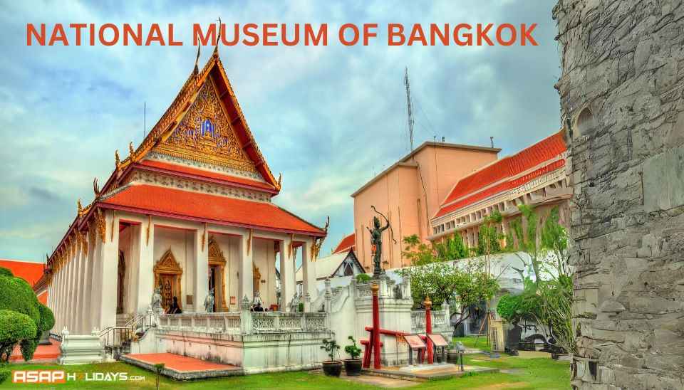 National Museum of Bangkok,