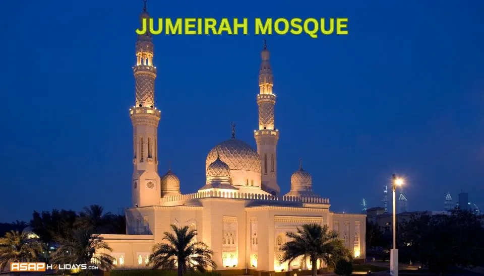 Jumeirah Mosque​