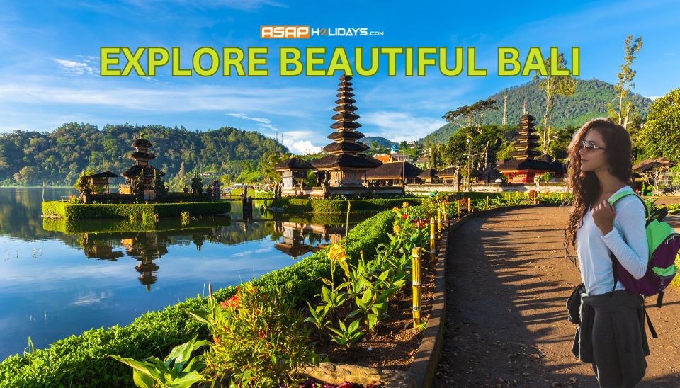 Explore Beautiful Bali