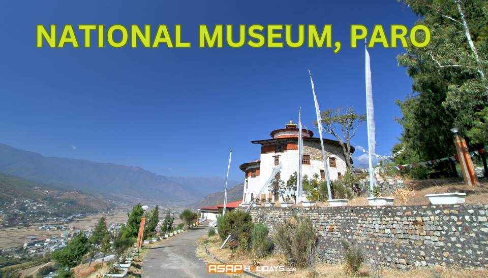 National Museum, Paro