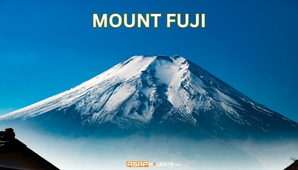 Mount Fuji, Best Places to Visit in Japan, Holy Mountains of Japan