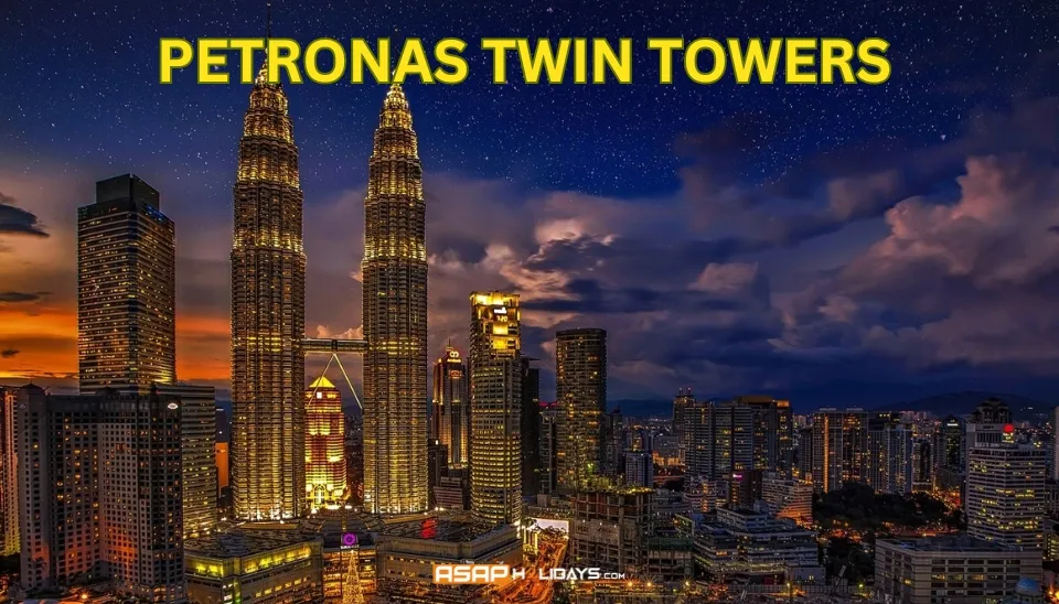 Petronas Twin Towers, 10 Places to Visit in Malaysia