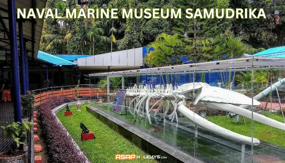 Naval Marine Museum Samudrika