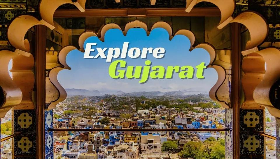 10 Best Places to Visit in Gujarat