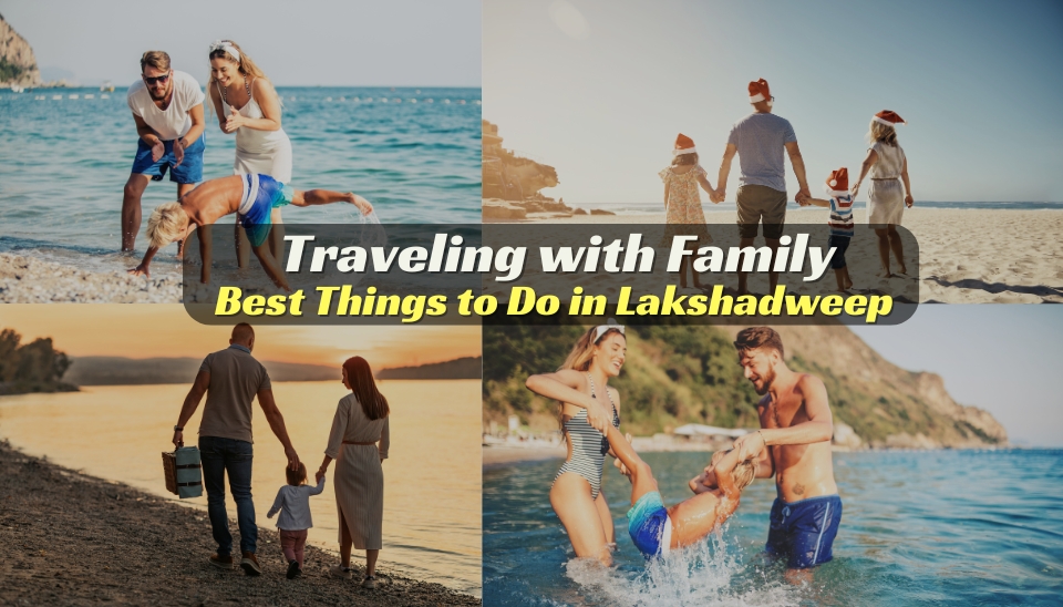 Best Things to Do in Lakshadweep