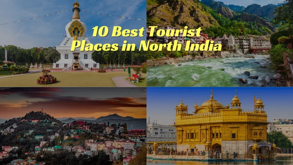 Best Tourist Places in North India