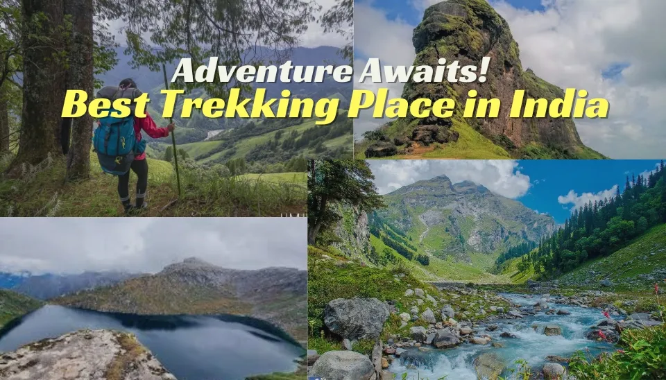 Best Trekking Place in India