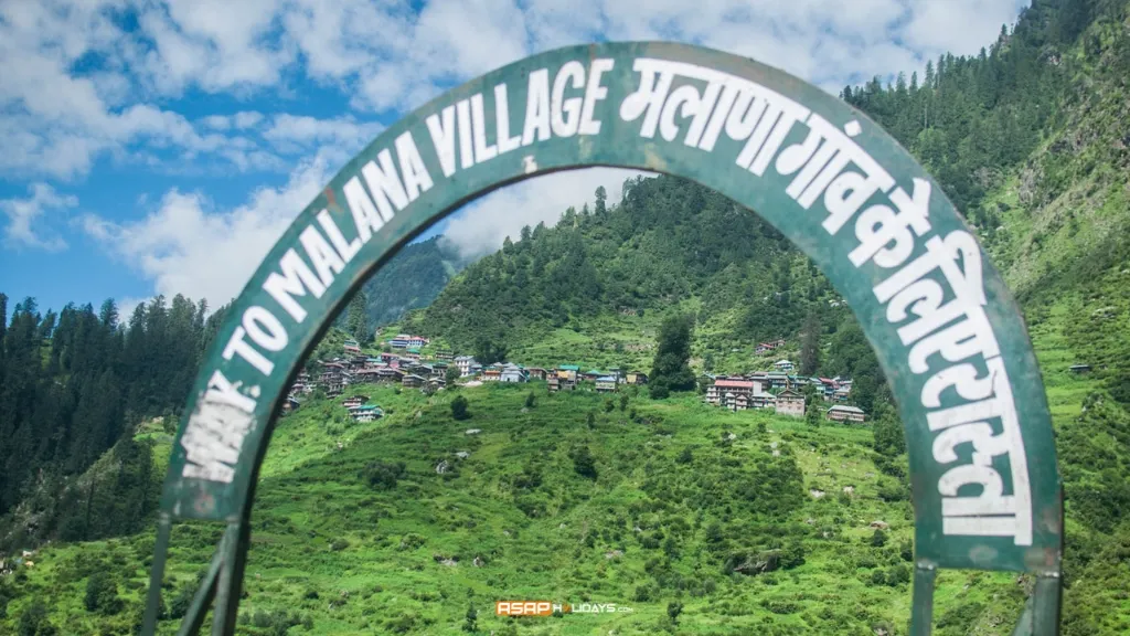 Malana Village​, Kasol