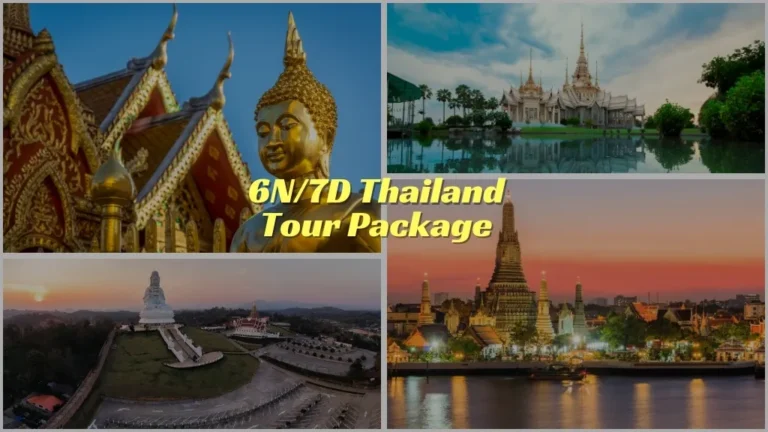 6N/7D Thailand Tour Package