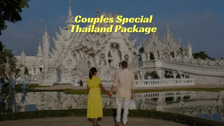 Couples Special Thailand Package