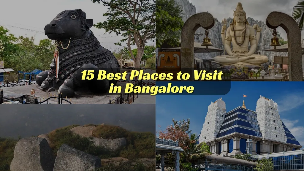 Best Places to Visit in Bangalore