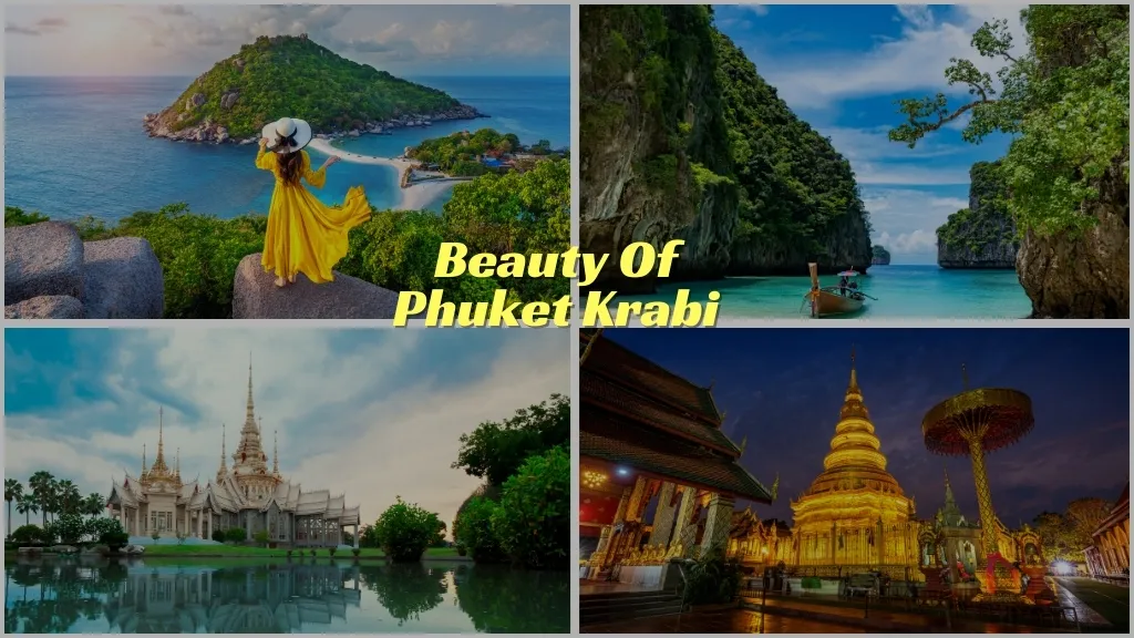 Beauty Of Phuket Krabi