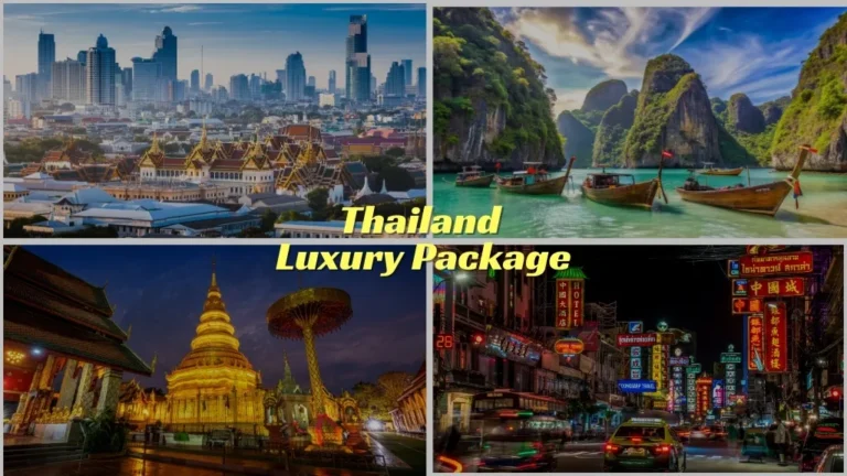 Thailand Luxury Package