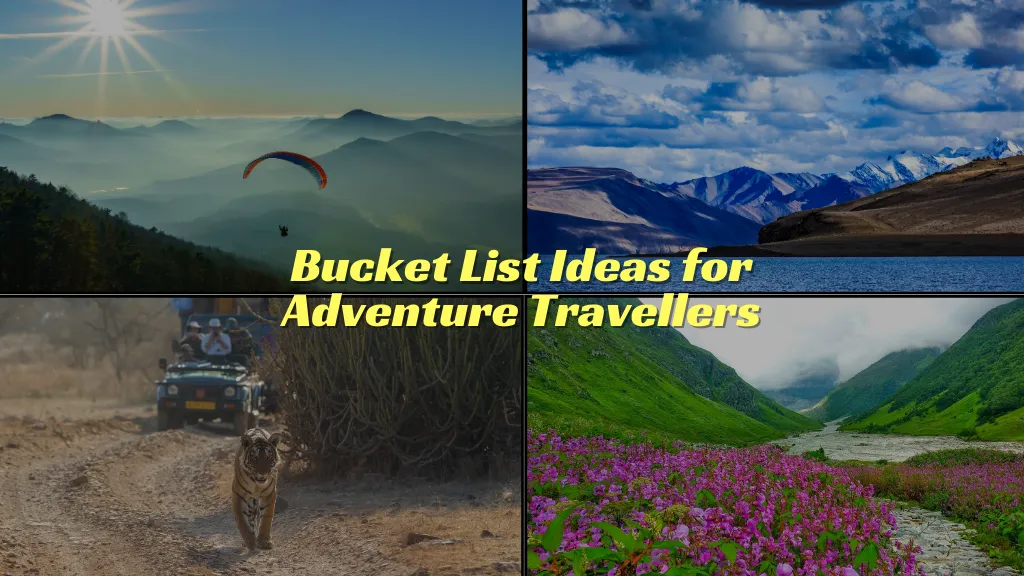 Bucket List Ideas for Adventure Travellers