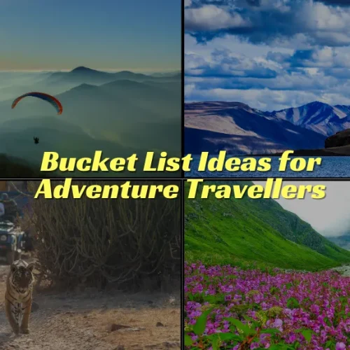 Bucket List Ideas for Adventure Travellers