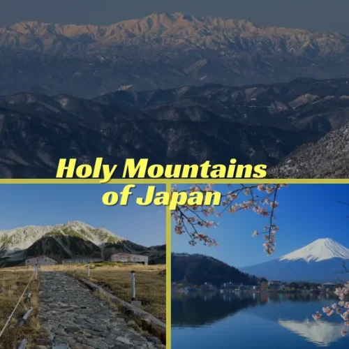 Holy Mountains of Japan