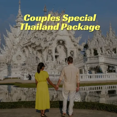 Couples Special Thailand Package